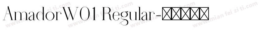 AmadorW01 Regular字体转换
